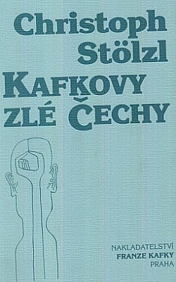 Kafkovy zlé Čechy
