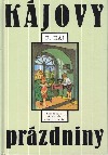 Kájovy prázdniny