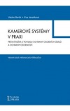 Kamerové systémy v praxi