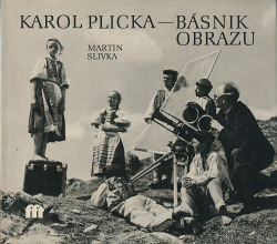 Karol Plicka básnik obrazu