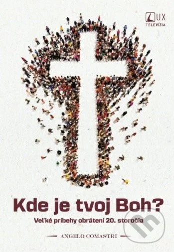 Kde je tvoj Boh?