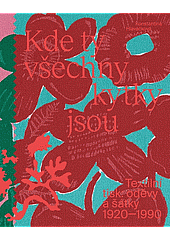 Kde ty všechny kytky jsou