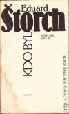 Kdo byl Eduard Štorch