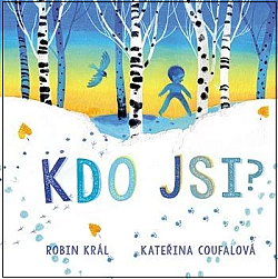 Kdo jsi?