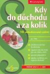 Kdy do důchodu a za kolik