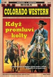 Když promluví kolty
