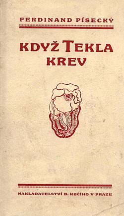 Když tekla krev