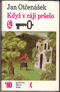 Když v ráji pršelo