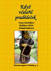 Když včelařil pradědeček