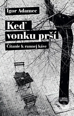 Keď vonku prší