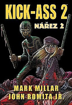 Kick-Ass: Nářez 2