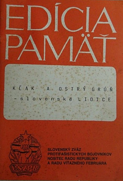 Kľak a Ostrý Grúň - slovenské Lidice