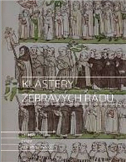 Kláštery žebravých řádů