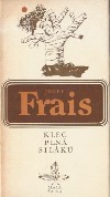 Klec plná siláků