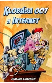 Klobása 007 a internet