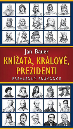Knížata, králové, prezidenti