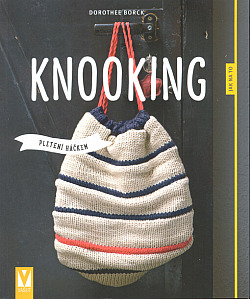Knooking - pletení háčkem