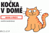 Kočka v domě - návod na přežití