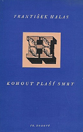 Kohout plaší smrt