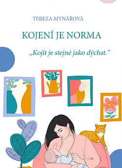 Kojení je norma