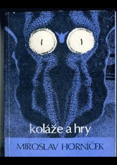Koláže a hry