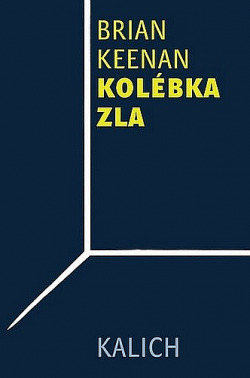 Kolébka zla