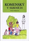 Komenský v sukních