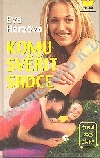 Komu svěřit srdce