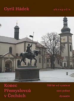 Konec Přemyslovců v Čechách
