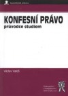 Konfesní právo: průvodce studiem