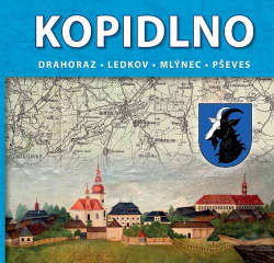 Kopidlno - Drahoraz, Ledkov, Mlýnec, Pševes