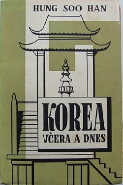 Korea včera a dnes