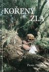 Kořeny zla