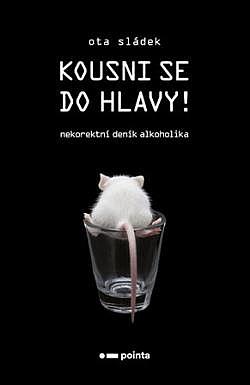 Kousni se do hlavy!