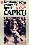 Krakonošova zahrada bratří Čapků