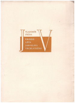 Krásná léta Jaroslava Vrchlického