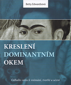 Kreslení dominantním okem