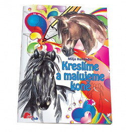Kreslíme a malujeme koně