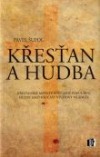 Křesťan a hudba