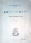 Kresťan dnes I.