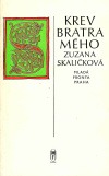 Krev bratra mého