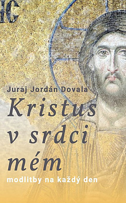 Kristus v srdci mém