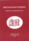 Kříž pod rudou hvězdou