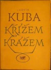 Křížem krážem : Slovanským světem