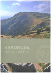 Krkonoše cestou necestou