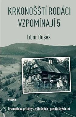 Krkonošští rodáci vzpomínají 5