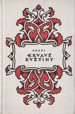 Krvavé květiny
