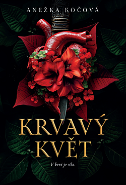 Krvavý květ