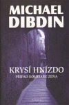 Krysí hnízdo