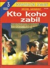 Kto koho zabil?